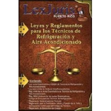 LEYES Y REGLAMENTOS PARA LOS TECNICOS DE