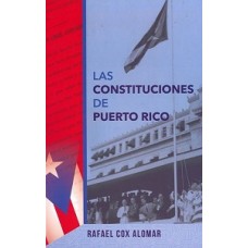 LAS CONSTITUCIONES DE PUERTO RICO