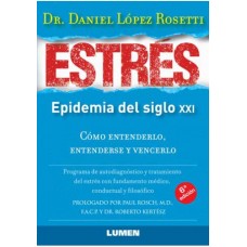 ESTRES LA EPIDEMIA DEL SIGLO XXI