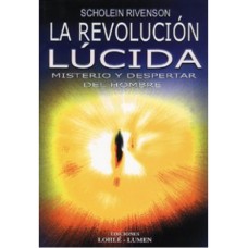 LA REVOLUCION LUCIDA