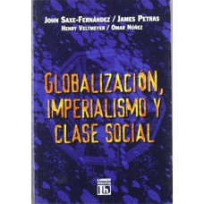 GLOBALIZACION, IMPERIALISMO Y CLASE SOCI