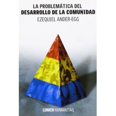 LA PROBLEMATICA DEL DESARROLLO DE LA COM