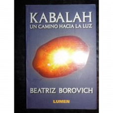 KABALAH UN CAMINO HACIA LA LUZ