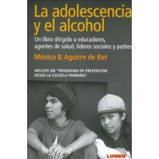 LA ADOLESCENCIA Y EL ALCOHOL