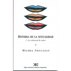 HISTORIA DE LA SEXUALIDAD 1 LA VOLUNTAD