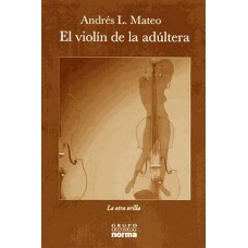 EL VIOLIN DE LA ADULTERA